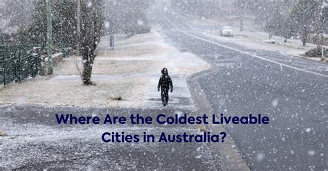Top 12 Cold Places in Australia That Are Actually Affordable.